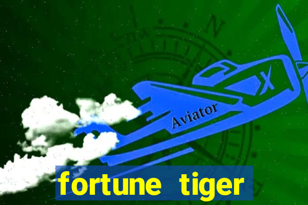 fortune tiger aposta 1 real